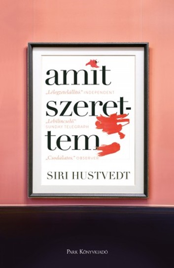 Kaviart könyvklub 4: Siri Hustvedt: Amit szerettem