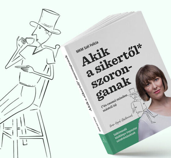Sikeres emberek szorongása – avagy az imposztor szindróma