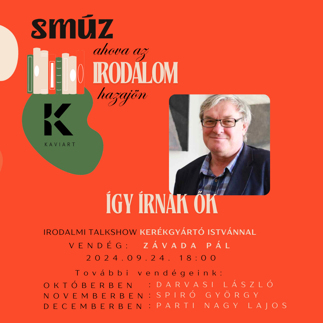 Irodalmi talk show – vendég Závada Pál